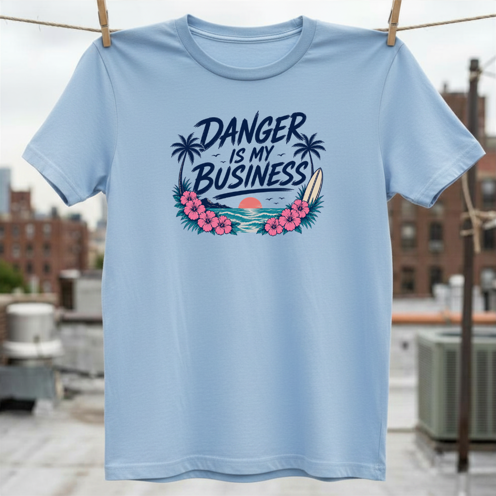 Danger is My Business T-Shirt