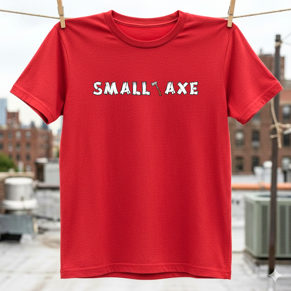 Small Axe T-Shirt