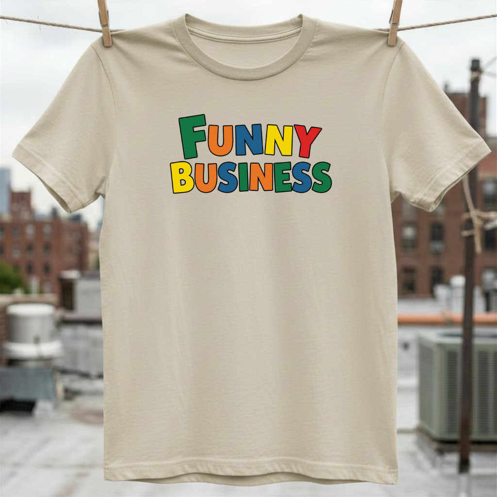 Funny Business T-Shirt