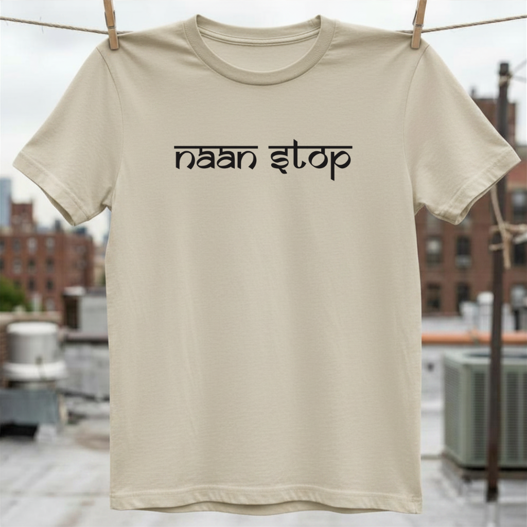 Naan Stop T-Shirt