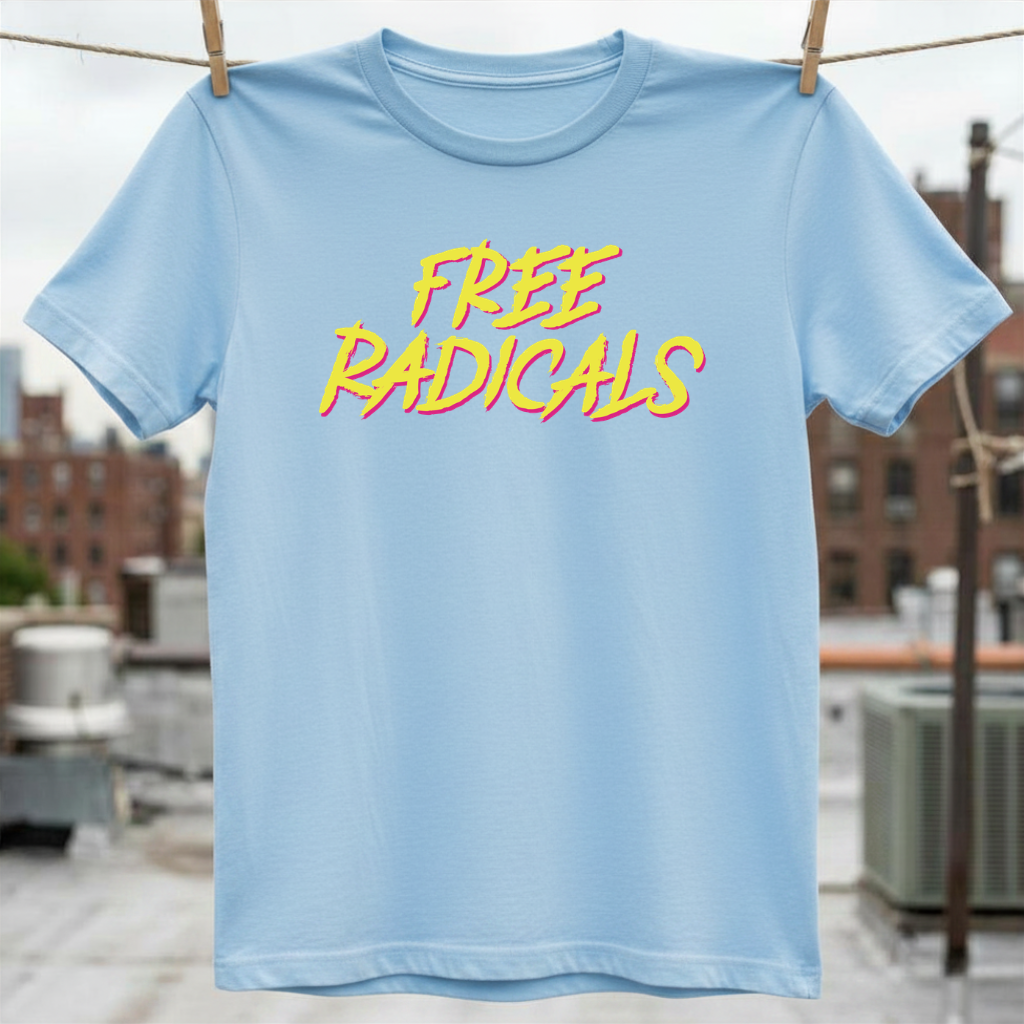 Free Radicals T-Shirt