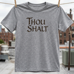 Thou Shalt T-Shirt