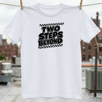 Two Steps Beyond T-Shirt