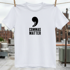 Commas Matter T-Shirt